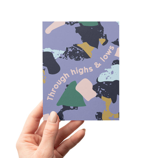 Through Highs & Lows Terrazzo Appreciation Greeting Card MASU