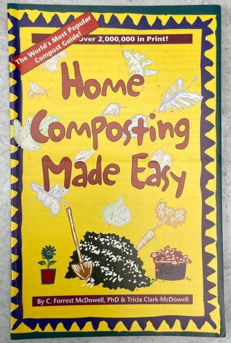 Home Composting Made Easy (Zine) Microcosm Publishing & Distribution