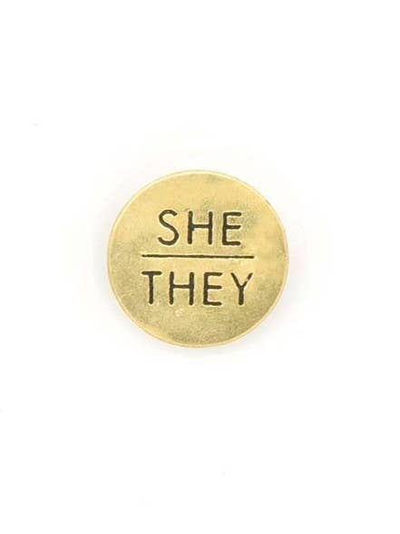 Fair Anita - Pronoun Pins - Brass: He/They Fair Anita