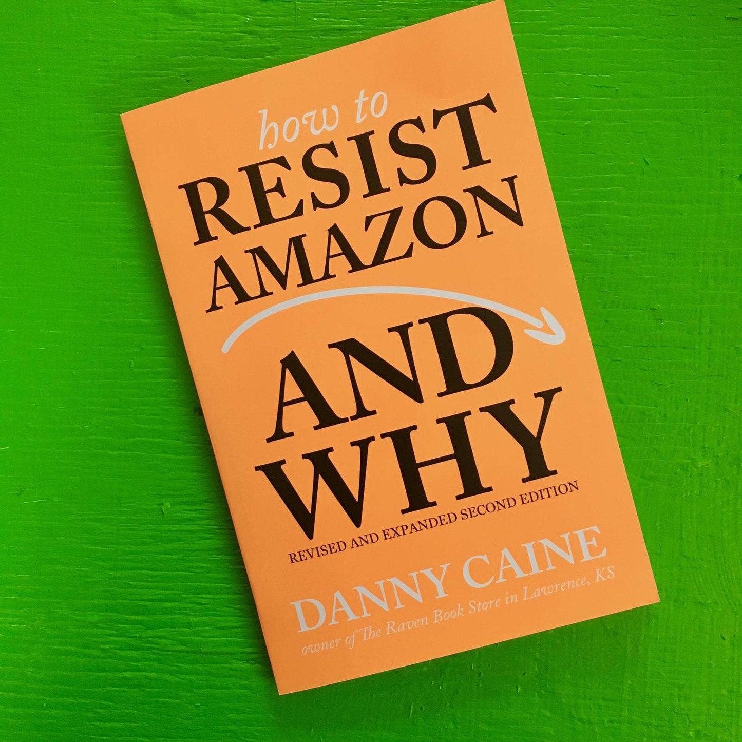How to Resist Amazon and Why (Zine) Microcosm Publishing & Distribution