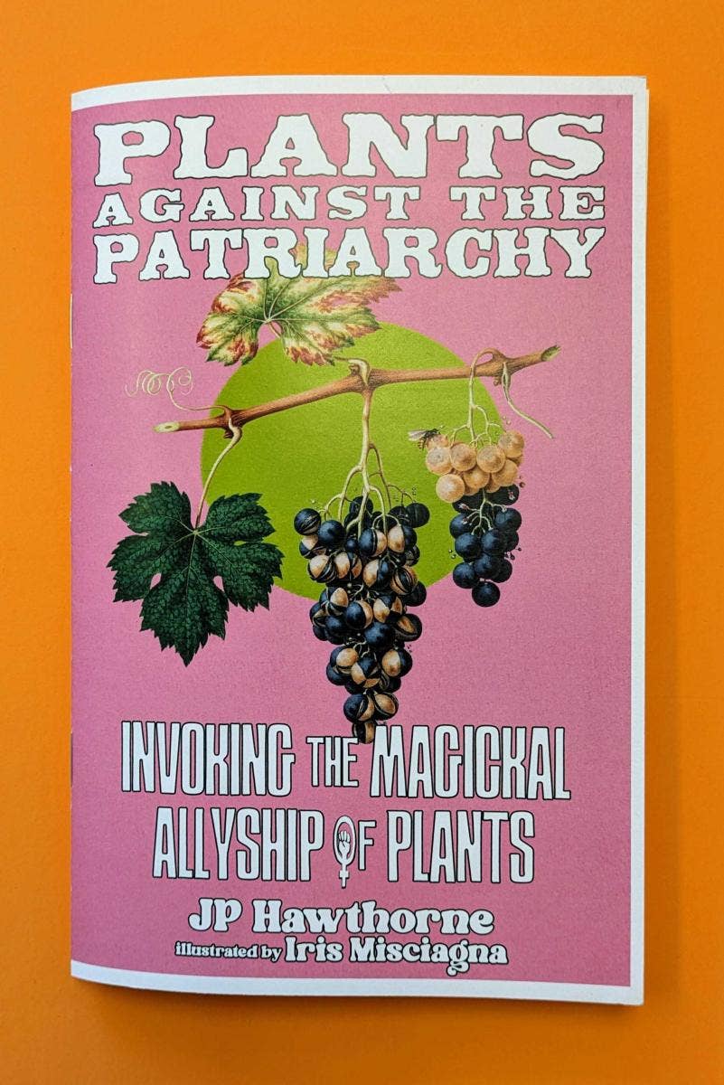 Plants Against the Patriarchy (Zine) Microcosm Publishing & Distribution