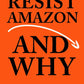 How to Resist Amazon and Why (Zine) Microcosm Publishing & Distribution