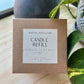 Rayne Refillery - Coconut Soy Wax Candle - REFILL: Vanilla To My Bean Rayne Refillery