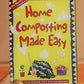 Home Composting Made Easy (Zine) Microcosm Publishing & Distribution