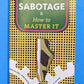 Sabotage & How to Master It (Zine) Microcosm Publishing & Distribution