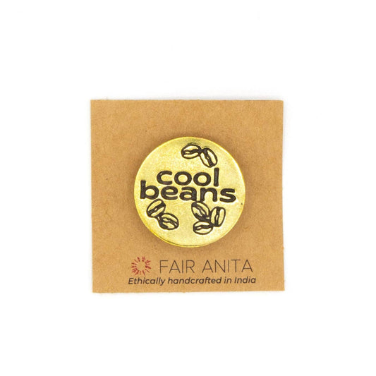 Cool Beans Pin - Recycled Brass Fair Anita
