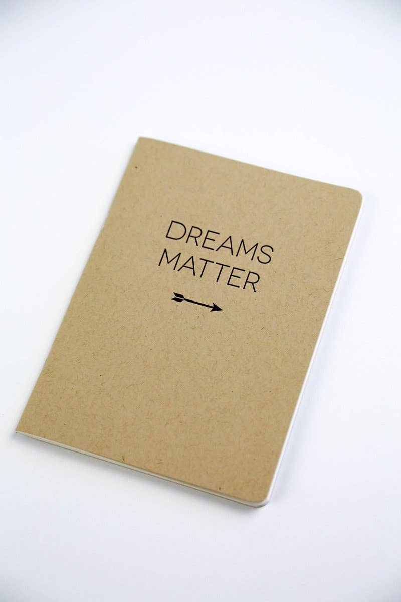 Goods That Matter - Dreams Matter Blank Notebook Goods That Matter
